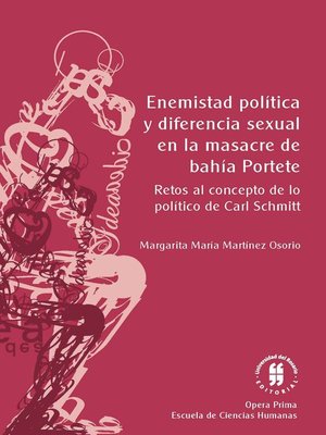 cover image of Enemistad política y diferencia sexual en la masacre de bahía portete